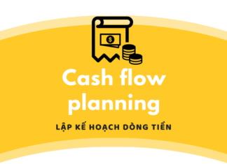 Lập Kế Hoạch Dòng Tiền Cho Doanh Nghiệp